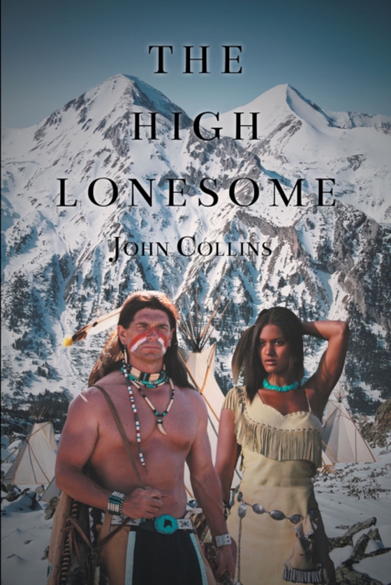 High Lonesome (e-bog) af Collins, John