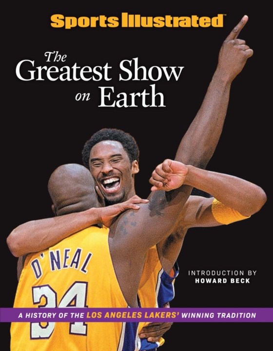 Sports Illustrated The Greatest Show on Earth (e-bog) af Beck, Howard