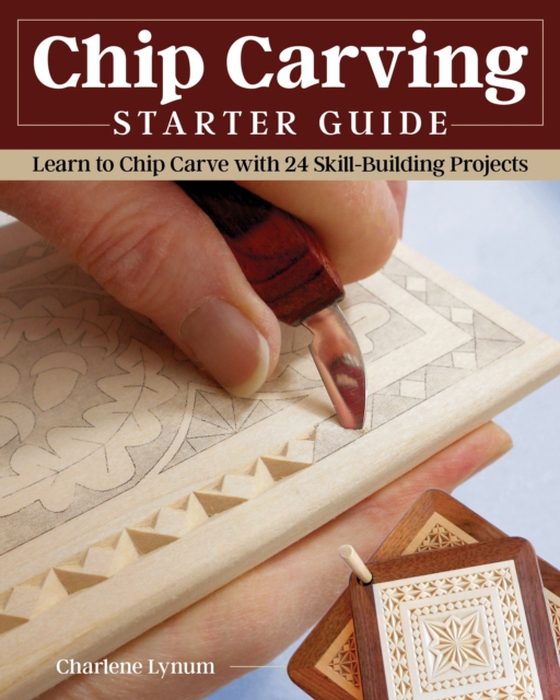 Chip Carving Starter Guide (e-bog) af Lynum, Charlene