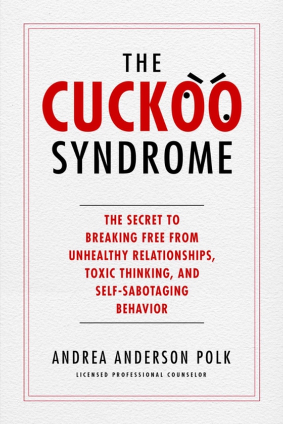 Cuckoo Syndrome (e-bog) af Polk, Andrea Anderson