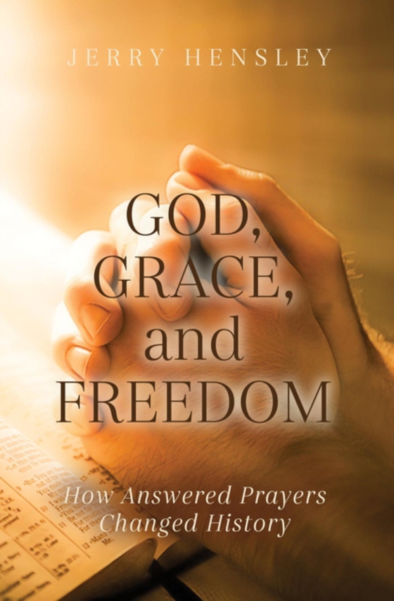 God, Grace, and Freedom