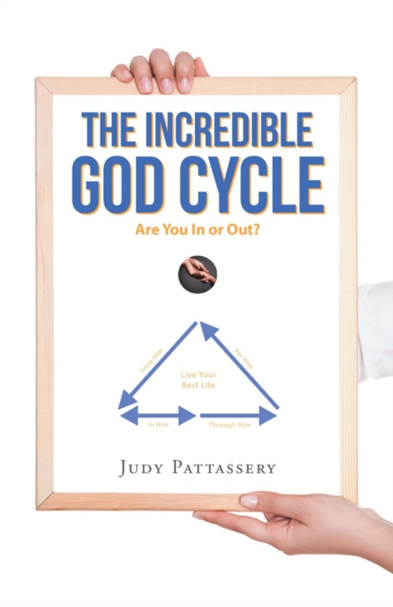 Incredible God Cycle (e-bog) af Pattassery, Judy