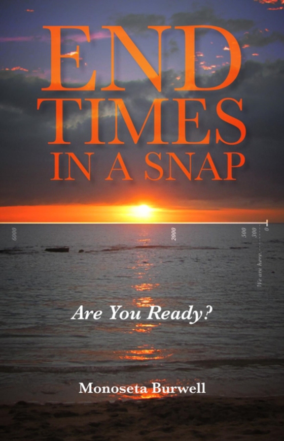 End Times in a Snap