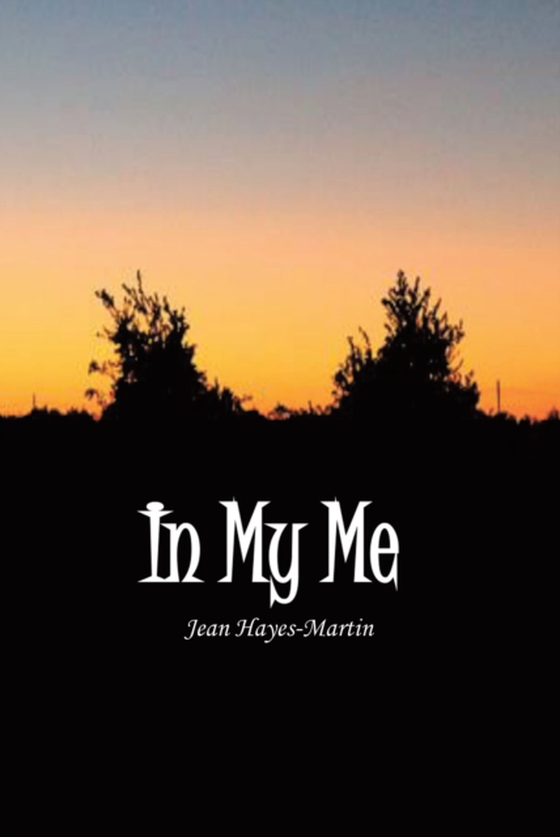 In My Me (e-bog) af Hayes-Martin, Jean