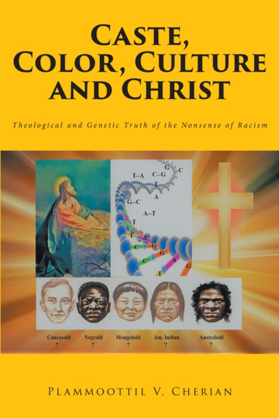 Caste, Color, Culture and Christ (e-bog) af Cherian, Plammoottil V.