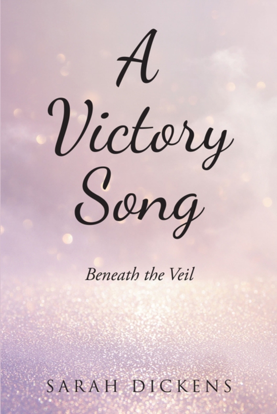 Victory Song (e-bog) af Dickens, Sarah