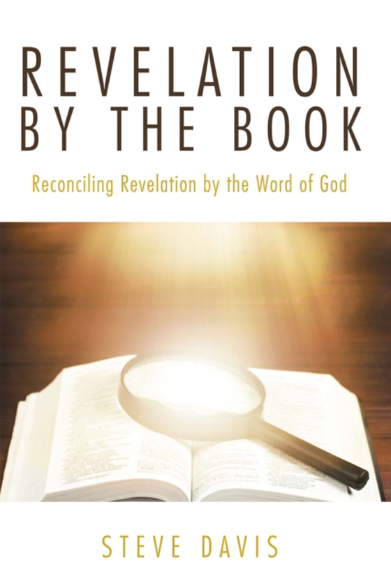 Revelation by the Book (e-bog) af Davis, Steve