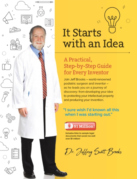 It Starts With An Idea (e-bog) af Brooks, Dr.  Jeffrey Scott