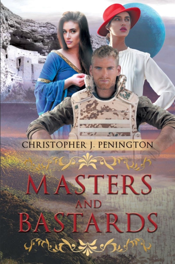 Masters and Bastards (e-bog) af Penington, Christopher J.