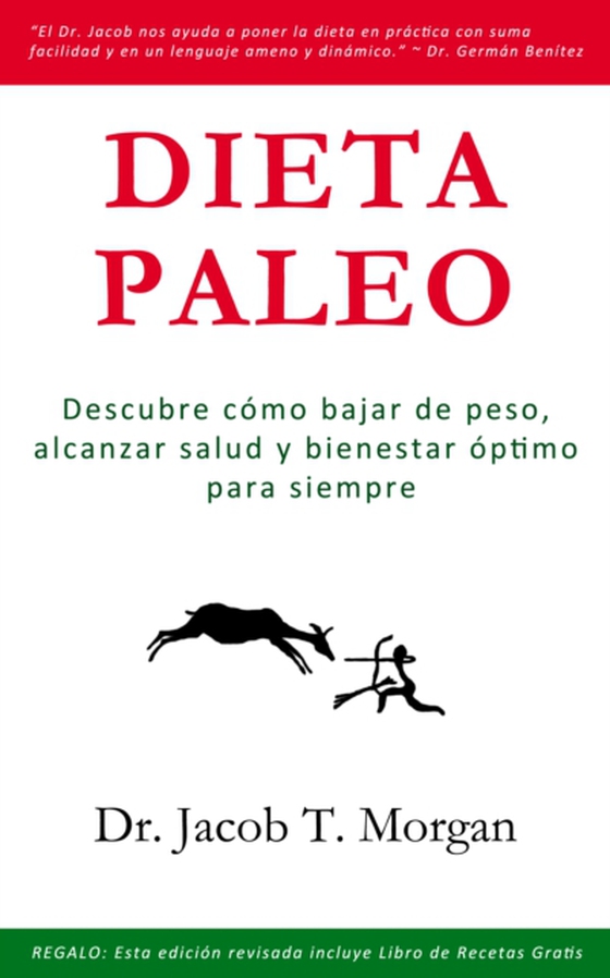 Dieta Paleo (e-bog) af Morgan, Dr. Jacob T.