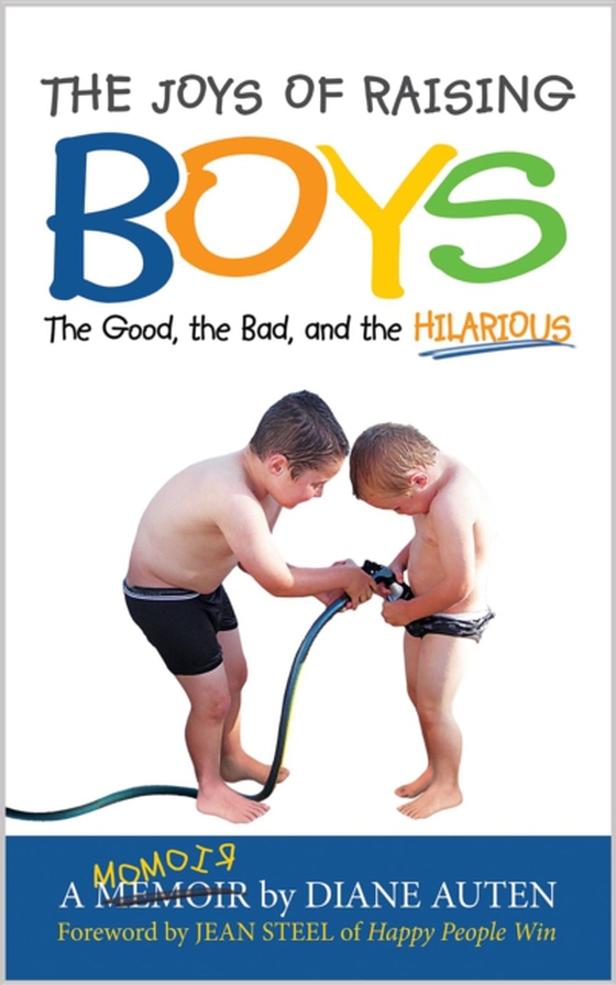 Joys of Raising Boys (e-bog) af Auten, Diane