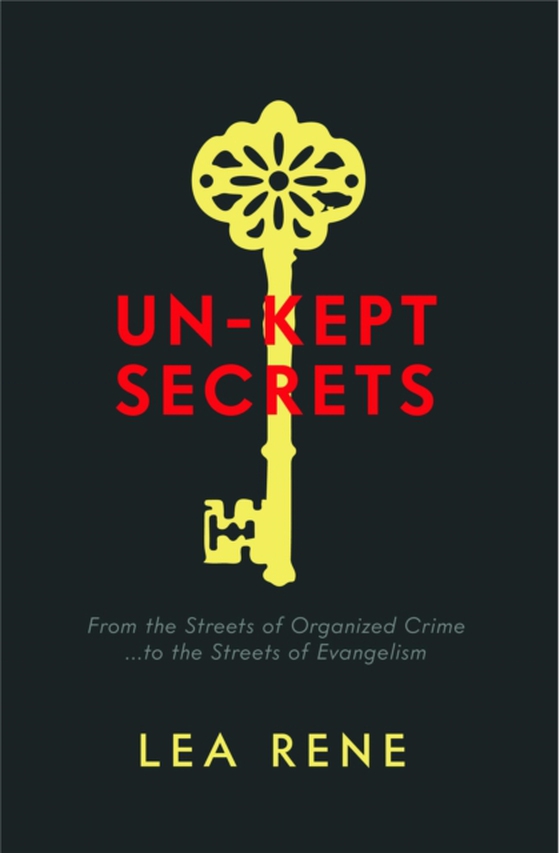 Un-Kept Secrets