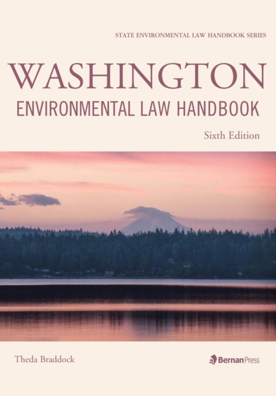 Washington Environmental Law Handbook (e-bog) af Braddock, Theda