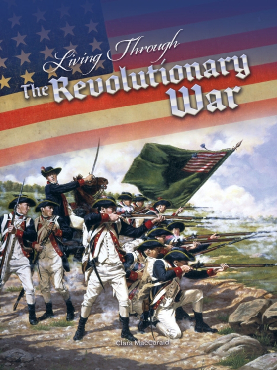 Living Through the Revolutionary War