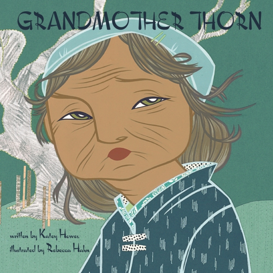 Grandmother Thorn (e-bog) af Howes, Katey