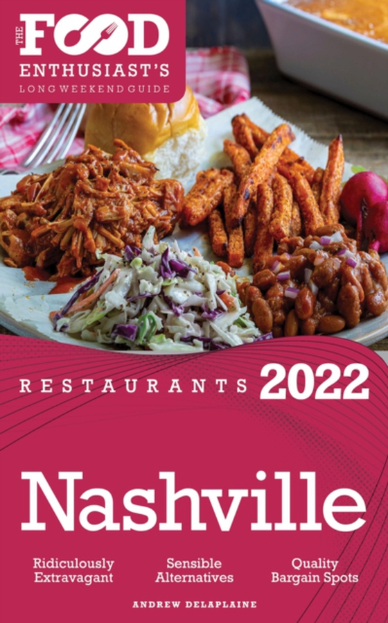 2022 Nashville Restaurants (e-bog) af Andrew Delaplaine