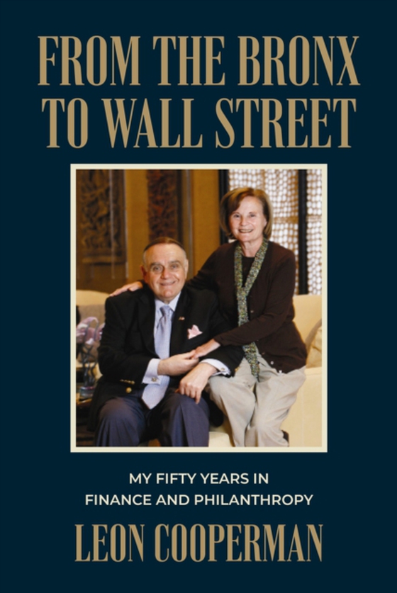 From The Bronx To Wall Street (e-bog) af Cooperman, Leon