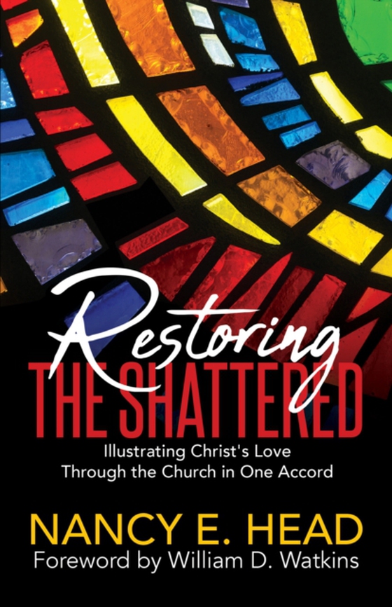 Restoring the Shattered