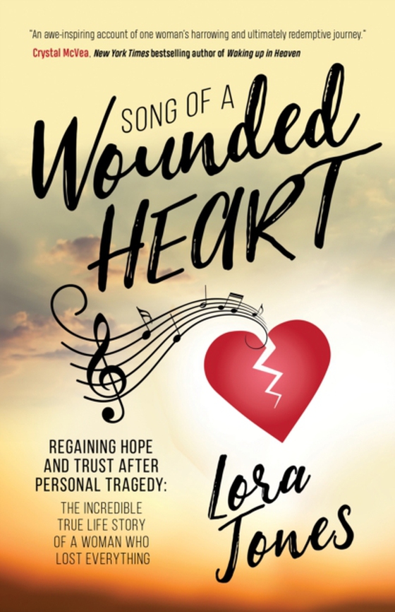 Song of a Wounded Heart (e-bog) af Jones, Lora