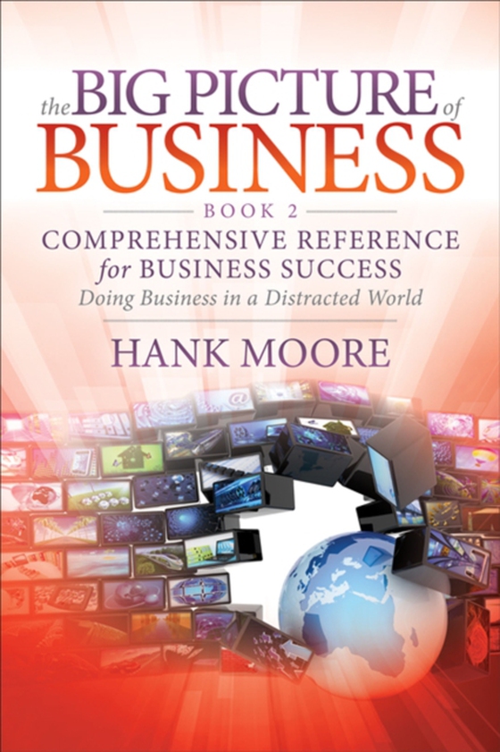 Big Picture of Business, Book 2 (e-bog) af Moore, Hank