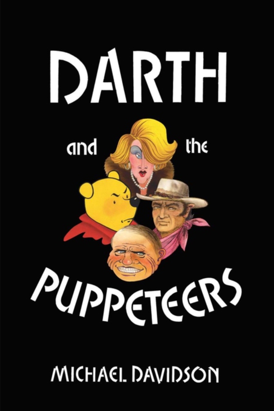 Darth and the Puppeteers (e-bog) af Davidson, Michael