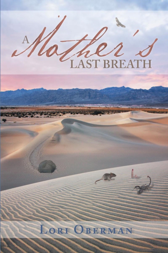 Mother's Last Breath (e-bog) af Oberman, Lori