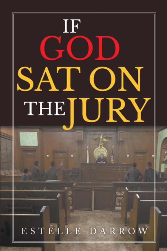 If God Sat on the Jury (e-bog) af Darrow, Estelle