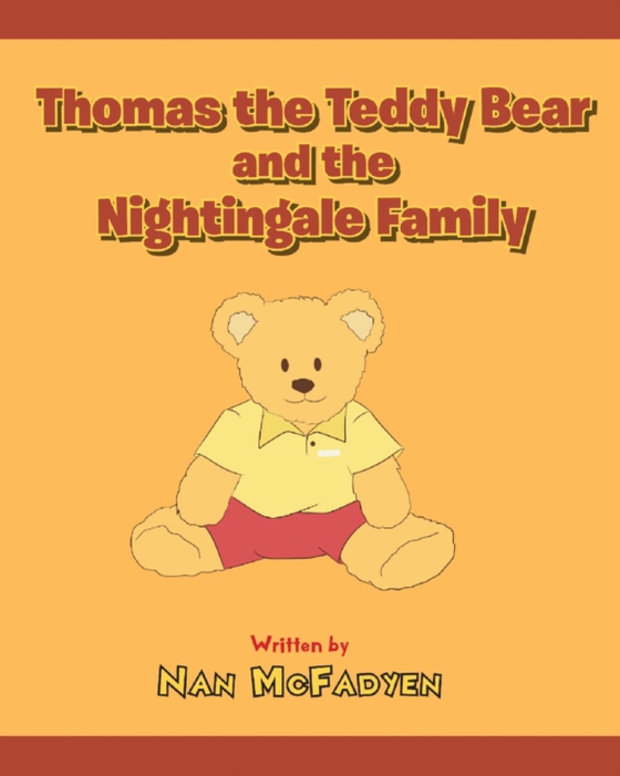 Thomas the Teddy Bear and the Nightingale Family