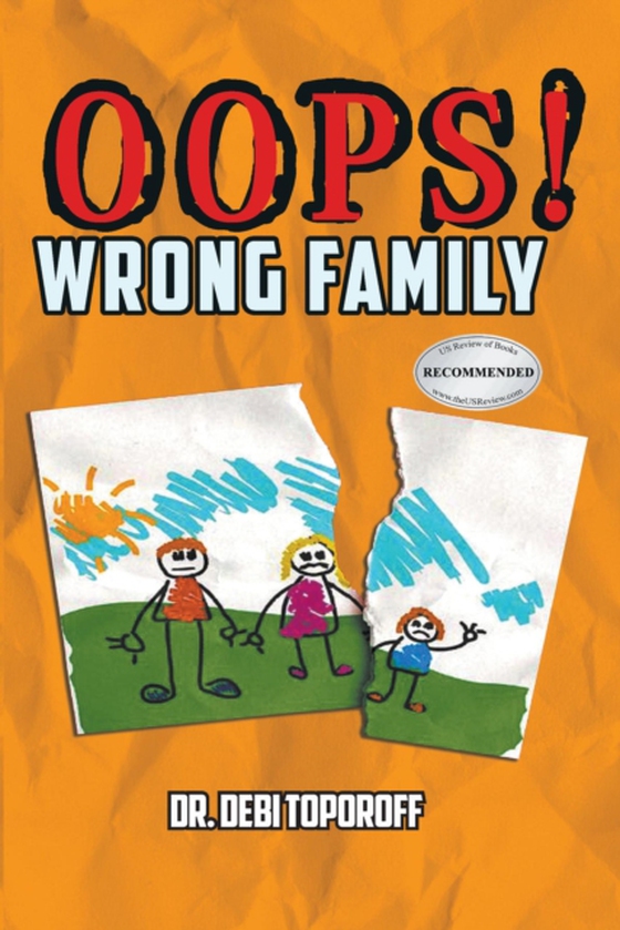 Oops! Wrong Family (e-bog) af Toporoï¬€, Dr. Debi