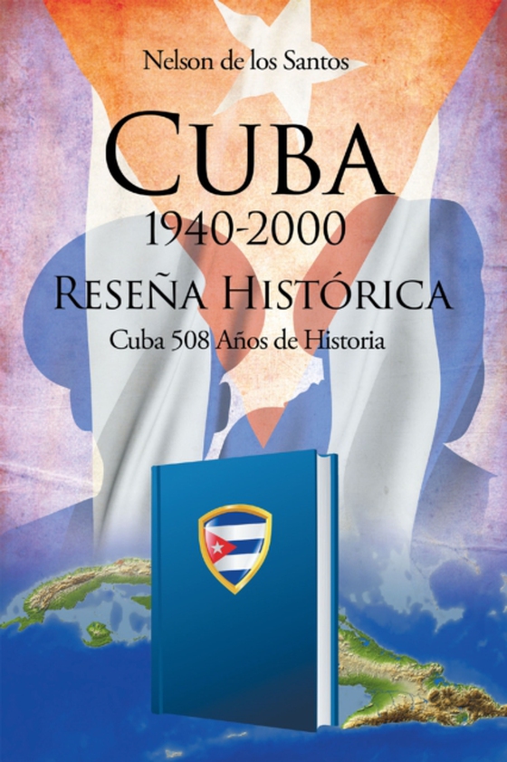 CUBA 1940-2000 (e-bog) af Santos, Nelson de los