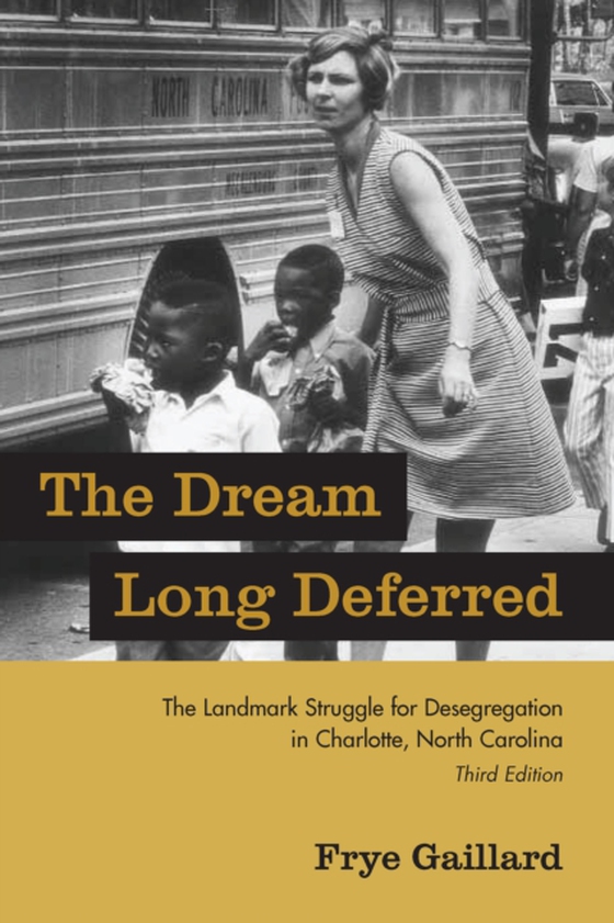Dream Long Deferred (e-bog) af Gaillard, Frye