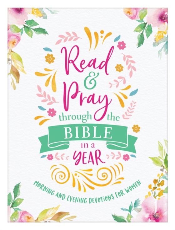 Read & Pray through the Bible in a Year (e-bog) af Staff, Compiled by Barbour