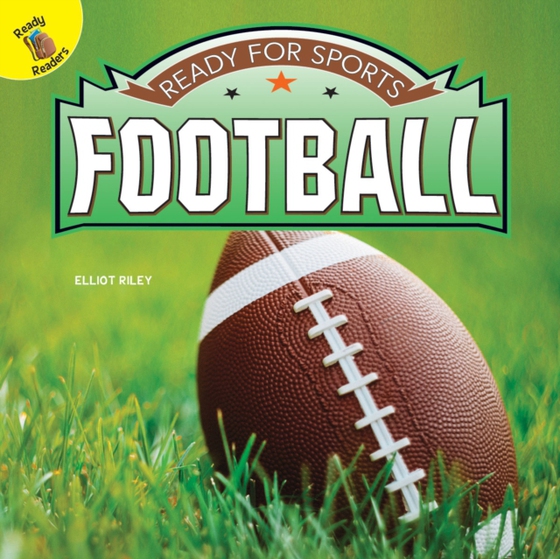Ready for Sports Football (e-bog) af Riley, Elliot