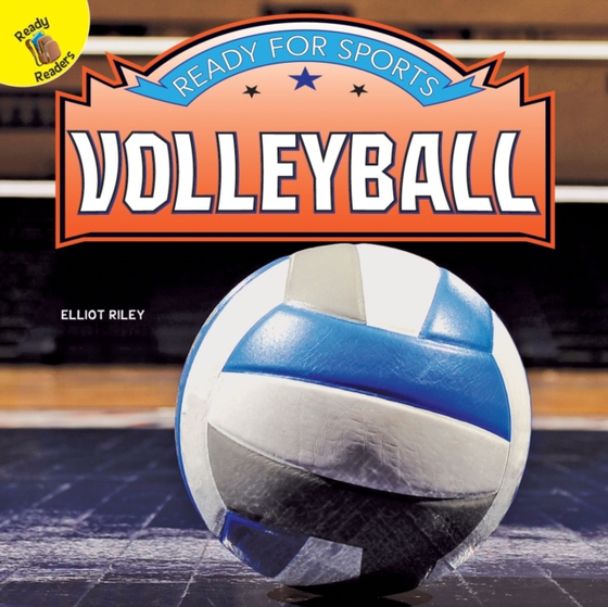 Ready for Sports Volleyball (e-bog) af Riley, Elliot