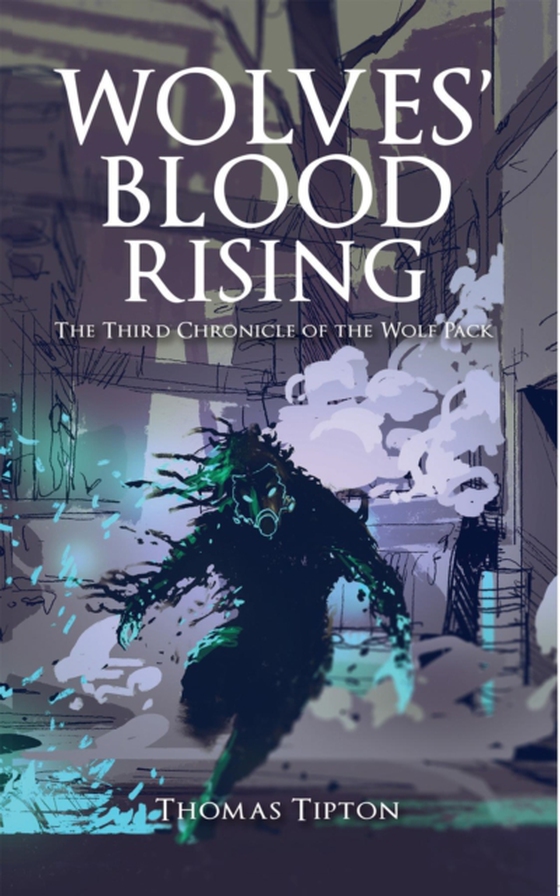 Wolves' Blood Rising