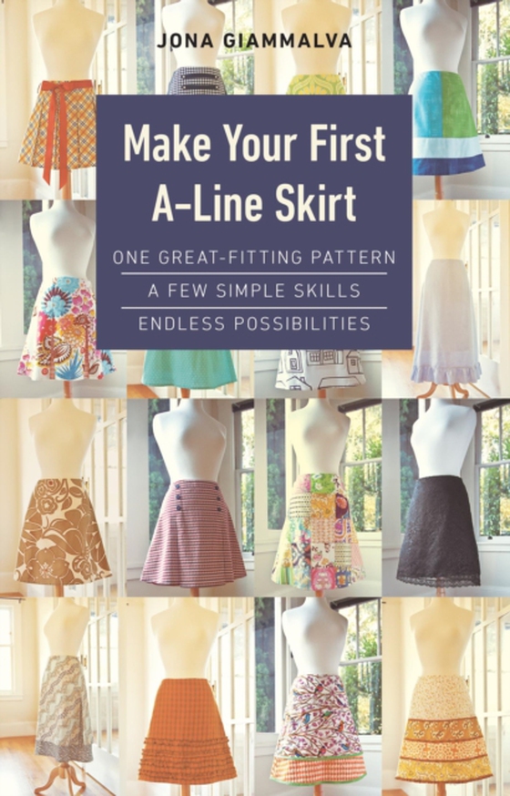 Make Your First A-Line Skirt (e-bog) af Giammalva, Jona