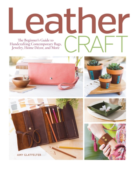 Leather Craft (e-bog) af Glatfelter, Amy