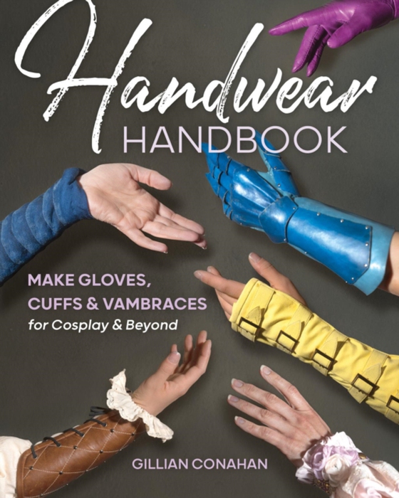 Handwear Handbook (e-bog) af Conahan, Gillian