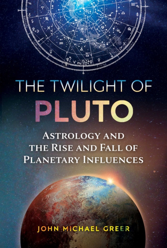 Twilight of Pluto (e-bog) af Greer, John Michael