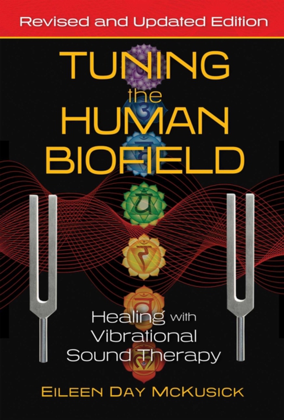 Tuning the Human Biofield (e-bog) af McKusick, Eileen Day