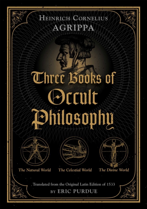 Three Books of Occult Philosophy (e-bog) af Agrippa, Heinrich Cornelius