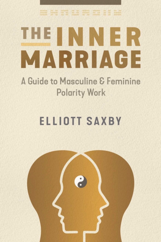 Inner Marriage (e-bog) af Saxby, Elliott