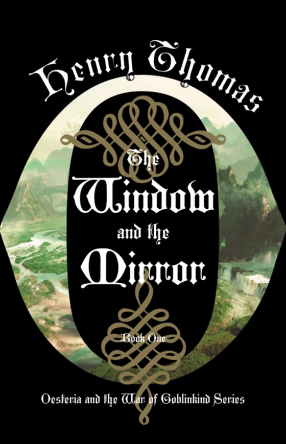 Window and the Mirror (e-bog) af Thomas, Henry