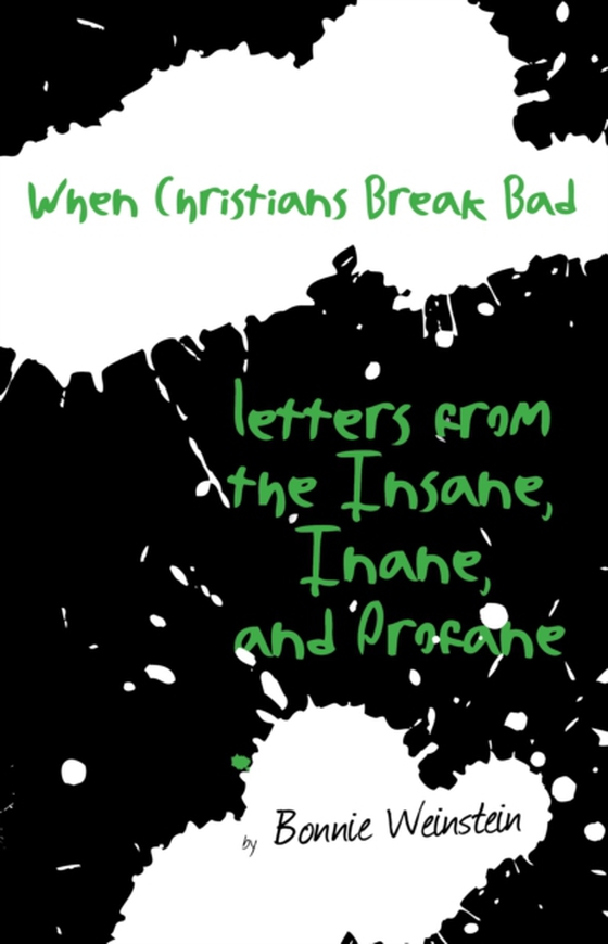 When Christians Break Bad (e-bog) af -