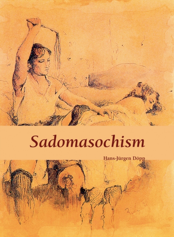 Sadomasochism (e-bog) af Hans-Jurgen Dopp, Dopp