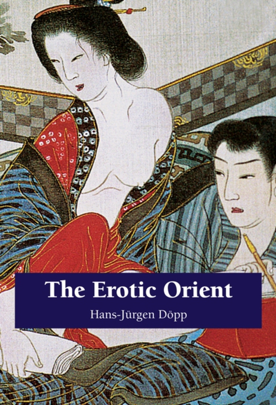 Erotic Orient