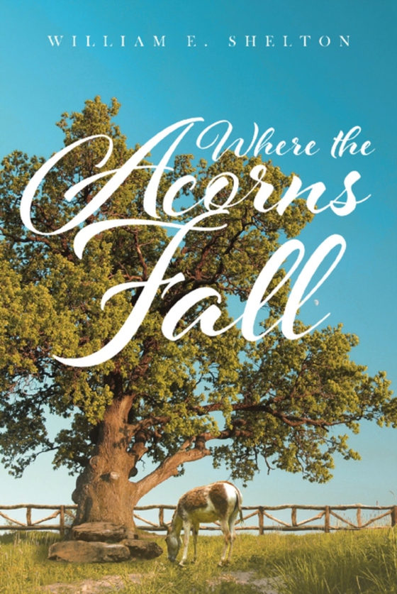 Where the Acorns Fall