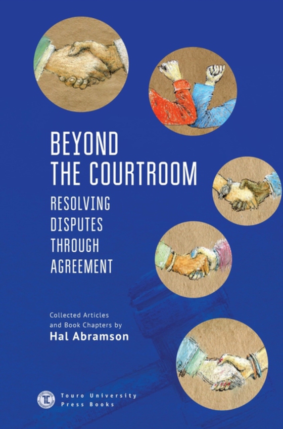 Beyond the Courtroom (e-bog) af Abramson, Hal