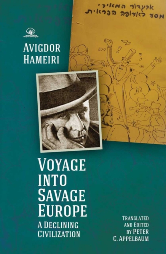 Voyage into Savage Europe (e-bog) af Hameiri, Avigdor