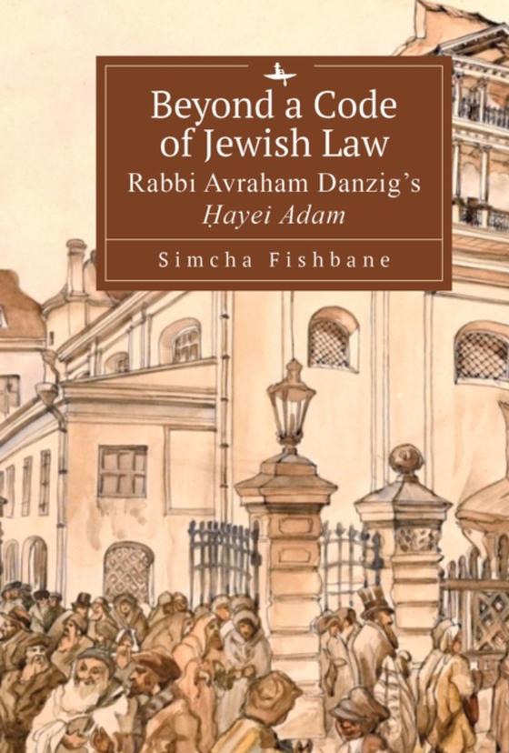 Beyond a Code of Jewish Law (e-bog) af Fishbane, Simcha